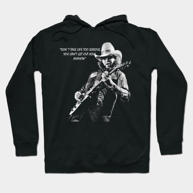 Hank Williams Jr - Quotes Hoodie by chanda's